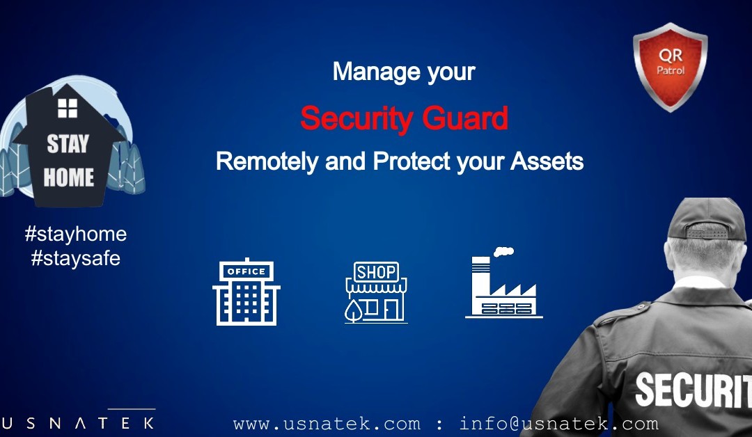 Manage your Security Guard Remotely through Mobile Phone – Adapt your Security operations and mitigate risk